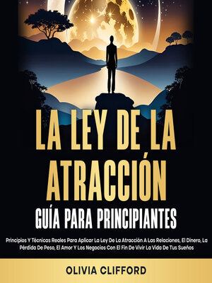 cover image of La ley de la atracción; Guía para principiantes